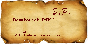 Draskovich Pál névjegykártya